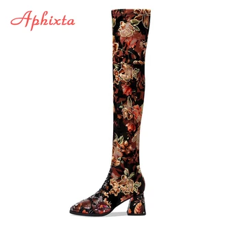 Aphixta ботуши над коляното бродира цветя квадратни токчета за Дамски обувки най-дългата обувки ежедневни Остър чорап дълги ботуши на жената